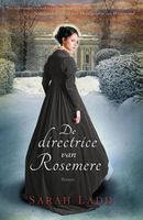 De directrice van Rosemere - Sarah Ladd - ebook - thumbnail