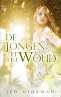 De jongen uit het woud - Jen Minkman - Paperback (9789463676472)