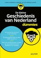 De kleine Geschiedenis van Nederland voor dummies - Jury Smit - eBook (9789045354095)