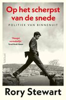 Op het scherpst van de snede - Rory Stewart - ebook