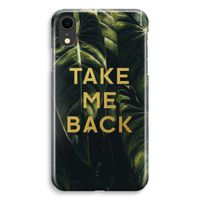 Take me back: iPhone XR Volledig Geprint Hoesje