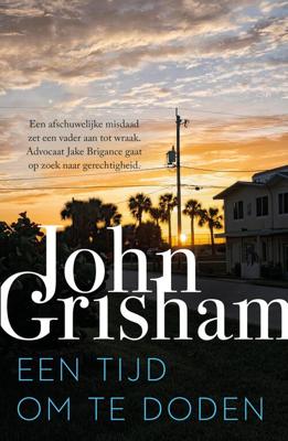 Een tijd om te doden - John Grisham - eBook (9789044932430) Een tijd om te doden - John Grisham - eBook (9789044932430)