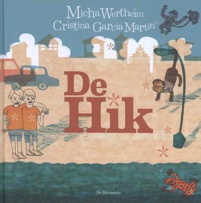 De hik - Micha Wertheim - Hardcover (9789076174587)