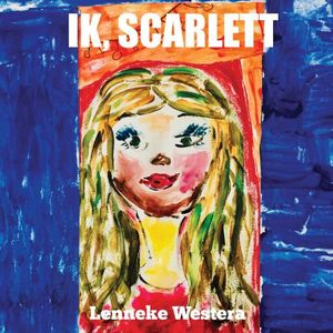 Ik, Scarlett