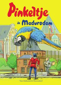 Pinkeltje in Madurodam - Dick Laan - ebook