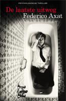 De laatste uitweg - Federico Axat - eBook (9789402750775)
