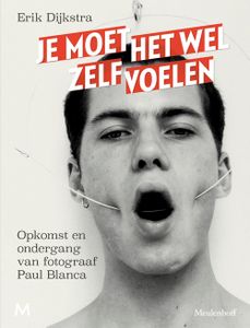 Je moet het wel zelf voelen - Erik Dijkstra - ebook