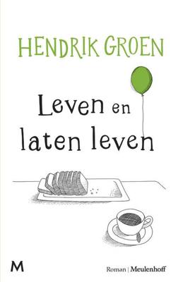 Leven en laten leven - Hendrik Groen - Paperback (9789029091015)