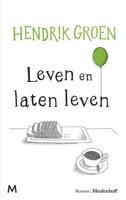 Leven en laten leven - Hendrik Groen - Paperback (9789029091015)