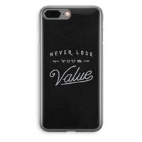 Never lose your value: iPhone 8 Plus Transparant Hoesje - thumbnail