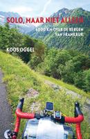 Solo, maar niet alleen - Koos Oggel - eBook (9789464068122)