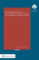 Het legaliteitsbeginsel en doorwerking van Europees recht in het Nederlandse materiële strafrecht - Judit Gerrie Hendrike Altena - Paperback