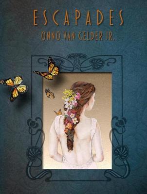 Escapades - Onno van Gelder Jr. - Hardcover (9789493210547)