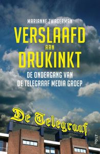 Verslaafd aan drukinkt - Marianne Zwagerman - ebook