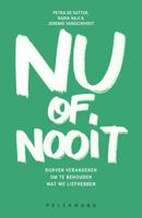 Nu of nooit - Jeremie Vaneeckhout, Nadia Naji, Petra De Sutter - ebook