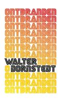 Ontbranden - Walter Dornstedt - Paperback (9789083227641)