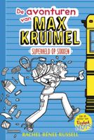 De avonturen van Max Kruimel 1 - Superheld op sokken