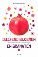 Duizend bloemen en granaten - Marian Deblonde - eBook (9789033486173)