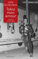 Tokio mon amour - Ian Buruma - eBook (9789045030494)