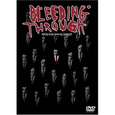 Bleeding Through - Wolves Among Sleep (DVD)