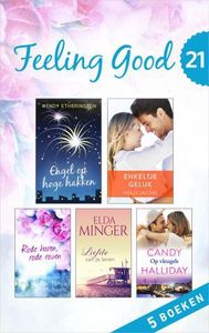 Feeling Good 21 (5-in-1) - Wendy Etherington, Holly Jacobs, Tanya Michaels, Elda Minger, Candy Halliday - ebook