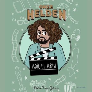 Onze helden: Adil El Arbi