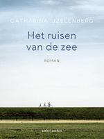 Het ruisen van de zee - Catharina IJzelenberg - ebook - thumbnail