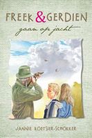 Freek en Gerdien gaan mee op jacht - Jannie Koetsier-Schokker, Adri Burghout - ebook - thumbnail