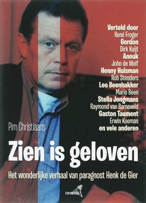 Zien is geloven - P.J. Christiaans - Paperback (9789079142019) Zien is geloven - P.J. Christiaans - Paperback (9789079142019)