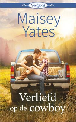 Verliefd op de cowboy - Maisey Yates - ebook
