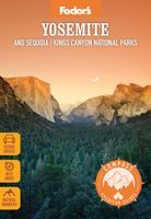 Reisgids Yosemite and Sequoia / Kings Canyon National Parks | Fodor's