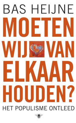 Moeten wij van elkaar houden? - Bas Heijne - Paperback (9789023435877)