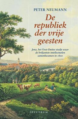 De republiek der vrije geesten - Peter Neumann - eBook (9789000364978) De republiek der vrije geesten - Peter Neumann - eBook (9789000364978)