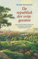De republiek der vrije geesten - Peter Neumann - eBook (9789000364978)