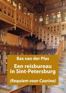 Reisverhaal Een reisbureau in Sint-Petersburg | Bas van der Plas