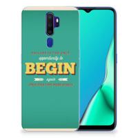 OPPO A9 2020 Siliconen hoesje met naam Quote Begin