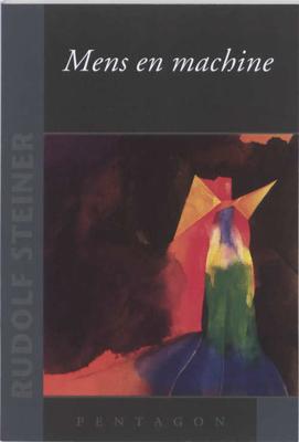 Mens en machine - Rudolf Steiner - Paperback (9789072052858)
