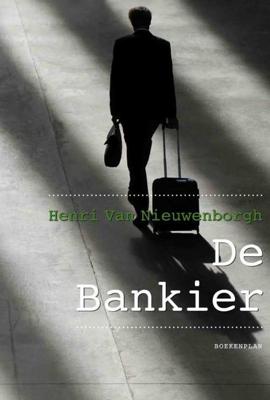 De bankier - Henri van Nieuwenborgh - Paperback (9789086662722)
