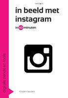 In beeld met Instagram in 60 minuten - Kirsten Jassies - eBook (9789461261434)