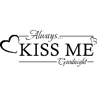 Always kiss me goodnight - Muursticker - thumbnail