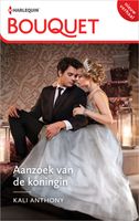 Aanzoek van de koningin - Kali Anthony - ebook