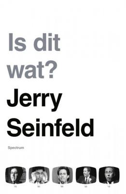 Jerry Seinfeld Is dit wat? Jerry Seinfeld Is dit wat?