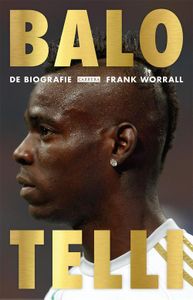 Balotelli - Frank Worrall - ebook