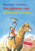 Het geheim van de jongste ridder - Martine Letterie - Hardcover (9789025869564)