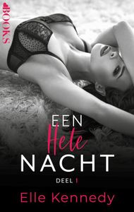 Een hete nacht - 1 - Elle Kennedy - ebook