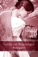 Rosegaert - Gerda van Wageningen - ebook