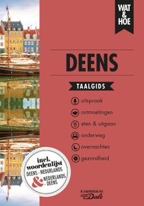 Deens - Wat & Hoe taalgids - ebook