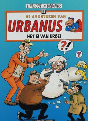 Urbanus 83 - Het ei van Urbei - Linthout, Urbanus - Paperback (9789002208300)