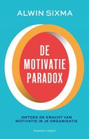 De motivatieparadox - Alwin Sixma - ebook