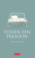 Tussen een persoon - Esther Gerritsen - eBook (9789044527445)